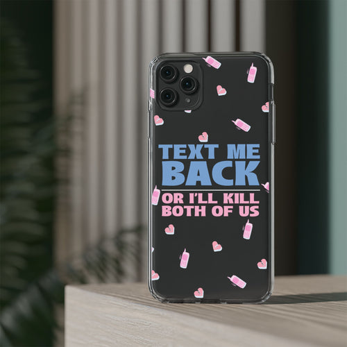 Phone Case – Text Me Back (Flirtation & Frustration)
