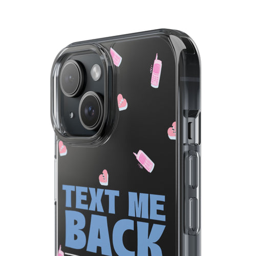 Phone Case – Text Me Back (Flirtation & Frustration)