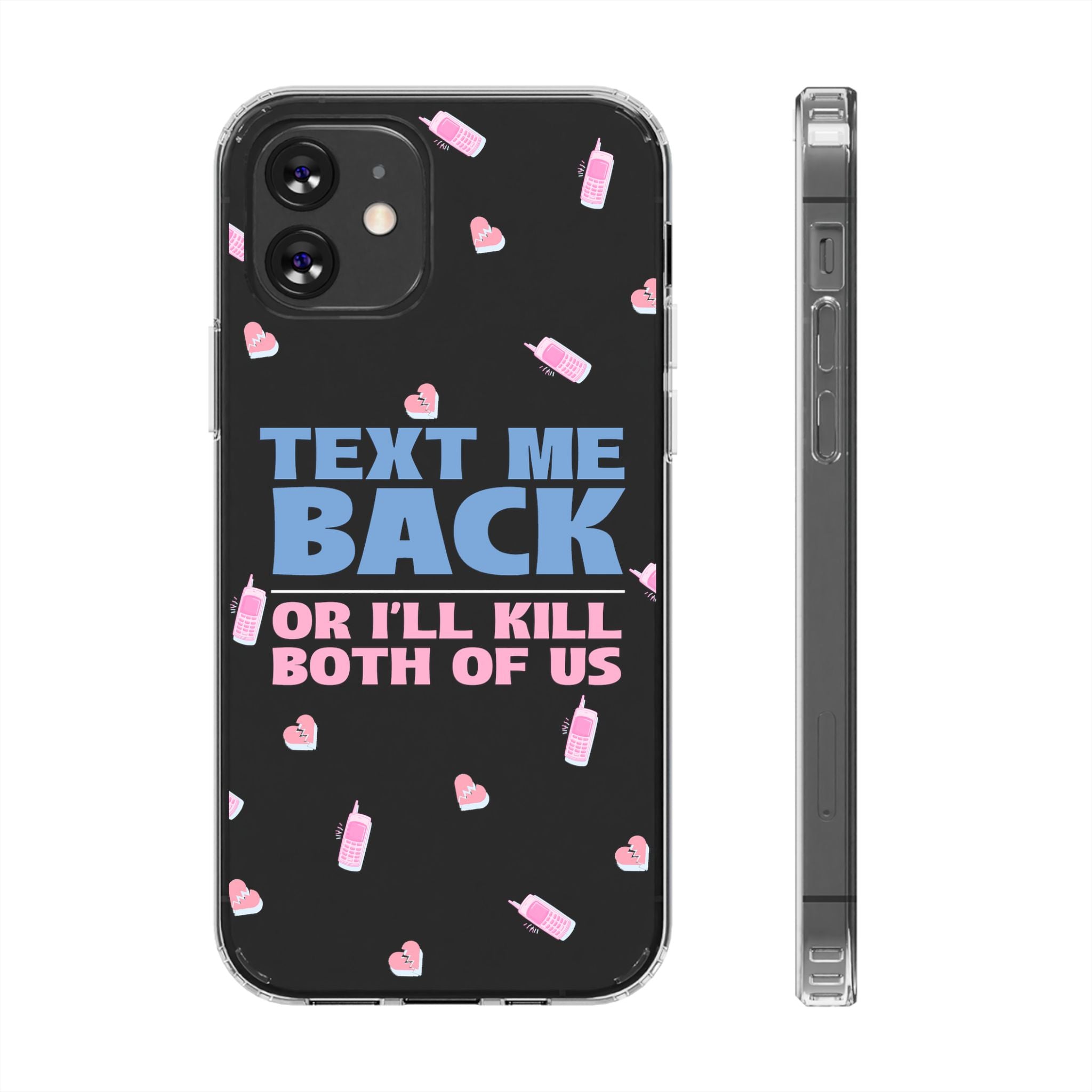 Phone Case – Text Me Back (Flirtation & Frustration)