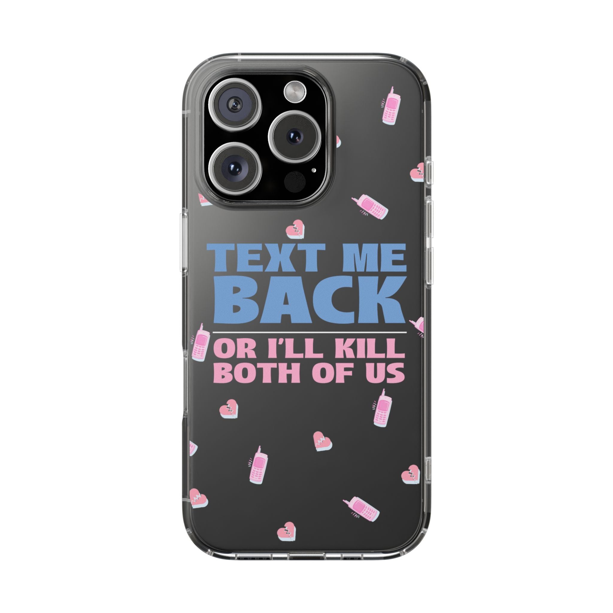 Phone Case – Text Me Back (Flirtation & Frustration)