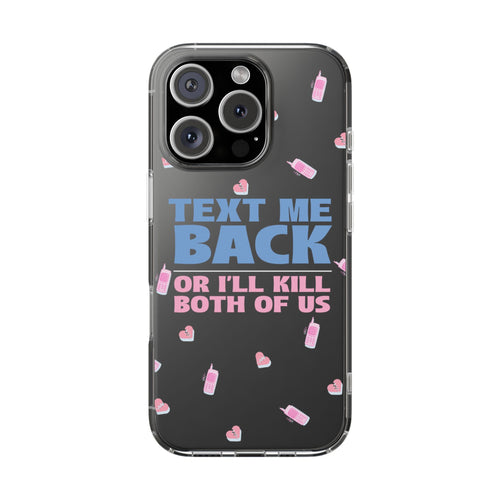 Phone Case – Text Me Back (Flirtation & Frustration)