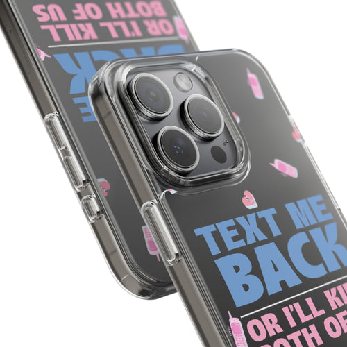 Phone Case – Text Me Back (Flirtation & Frustration)