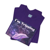 I’m Tripping the F*ck Out – Dolphin Tee
