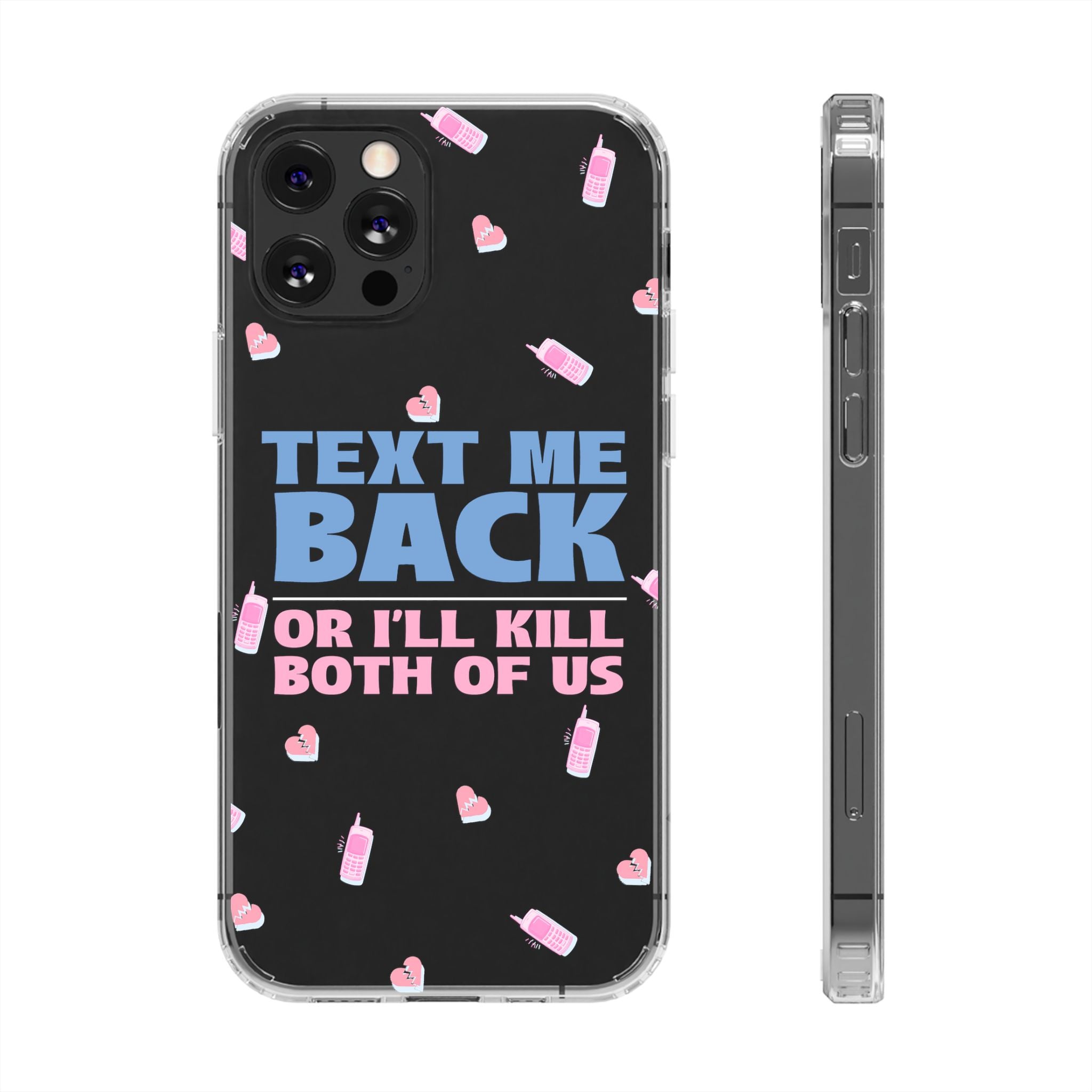 Phone Case – Text Me Back (Flirtation & Frustration)