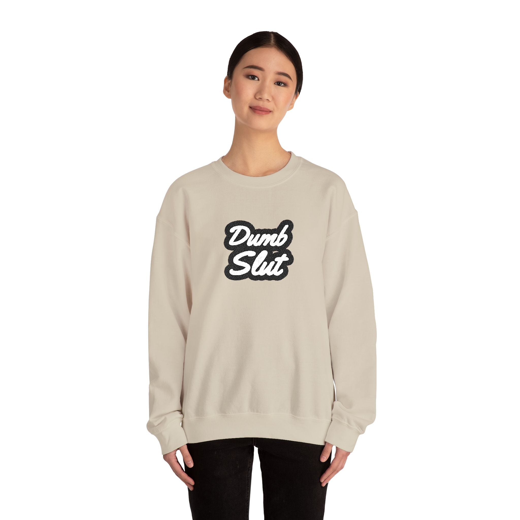 Dumb Slut Crewneck – Academia of Bad Decisions