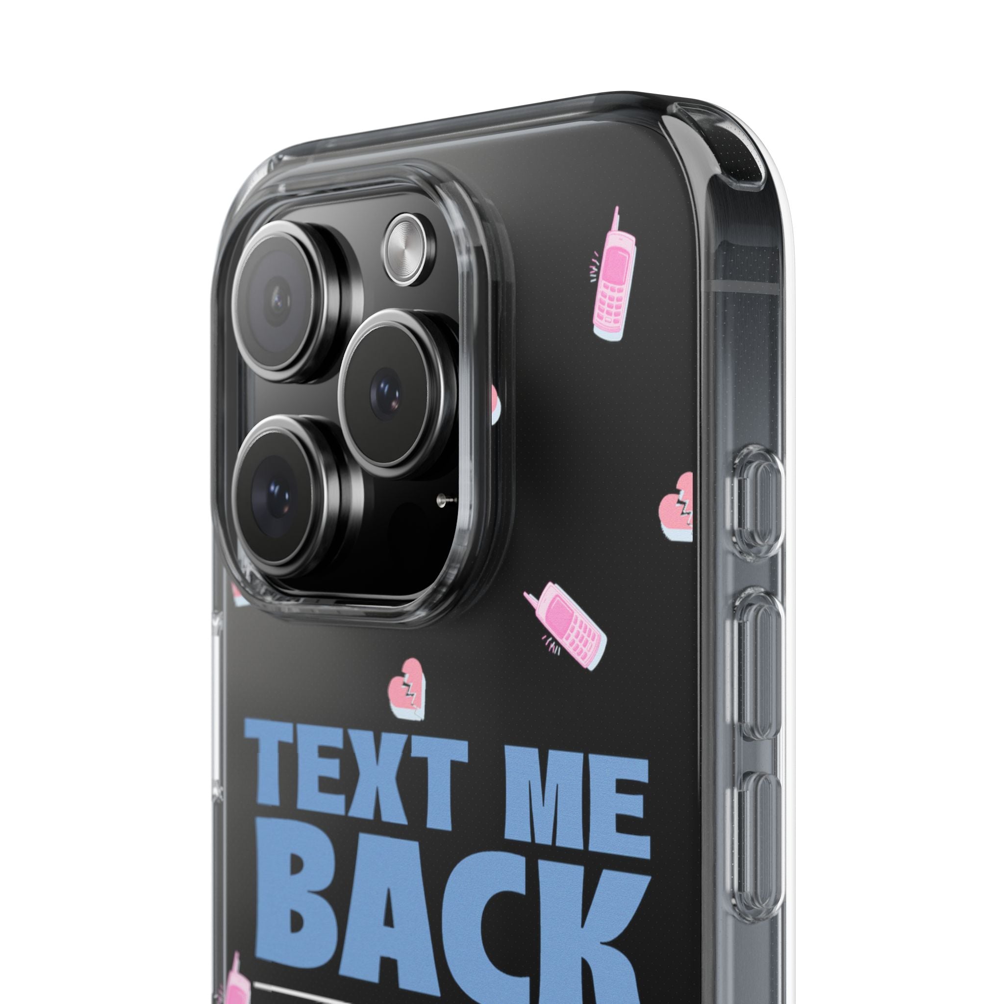 Phone Case – Text Me Back (Flirtation & Frustration)