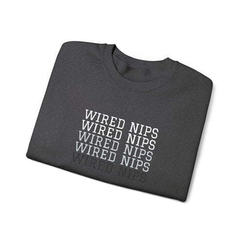 Wired Nips – Unisex Crewneck