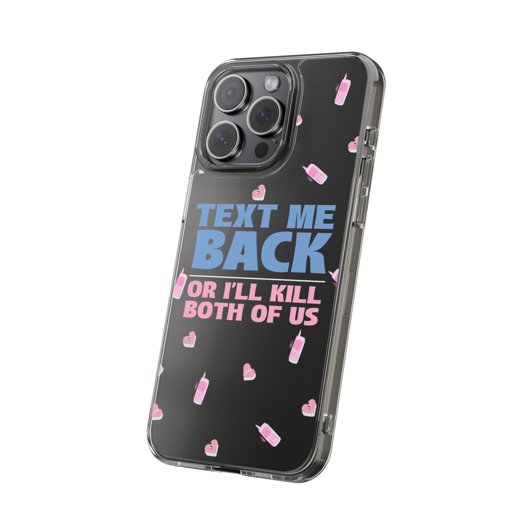 Phone Case – Text Me Back (Flirtation & Frustration)