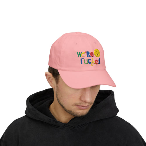 Dad Cap – We’re F*cked (Embroidery)