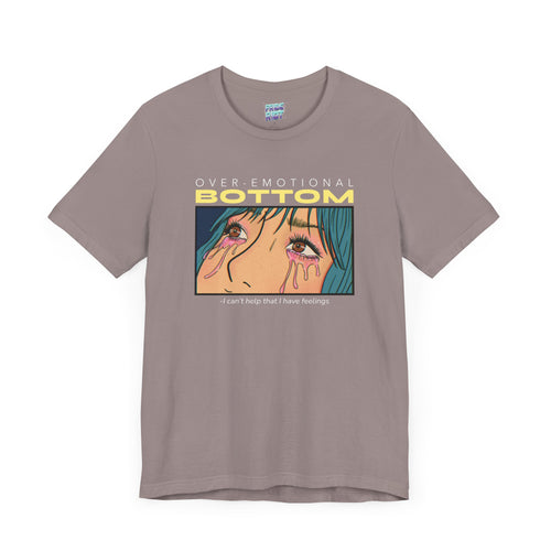 “Overemotional Bottom” Graphic Tee