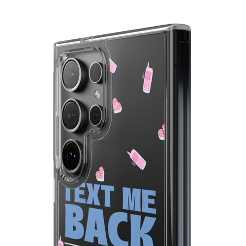 Phone Case – Text Me Back (Flirtation & Frustration)