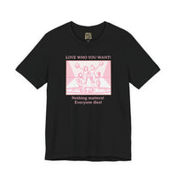 Love Who You Want – Cheerleaders Tee