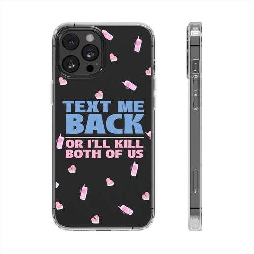 Phone Case – Text Me Back (Flirtation & Frustration)