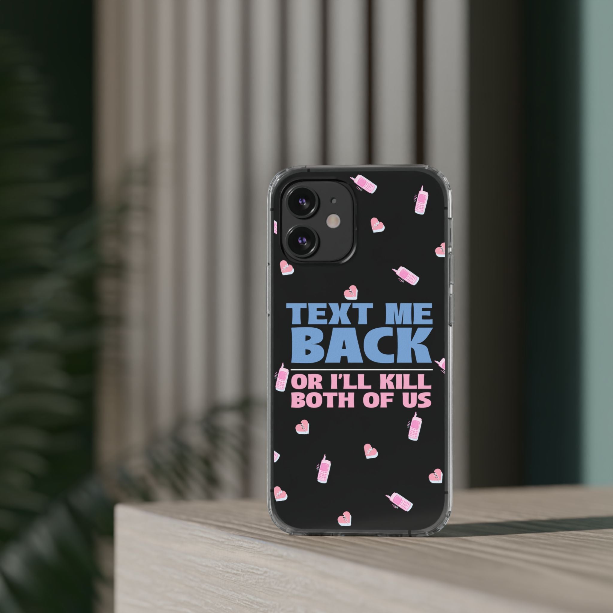 Phone Case – Text Me Back (Flirtation & Frustration)