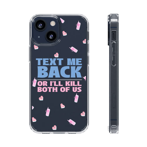 Phone Case – Text Me Back (Flirtation & Frustration)