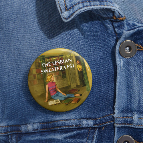Pin Button – Nancy Drew Lesbian Sweater Vest (Parody)