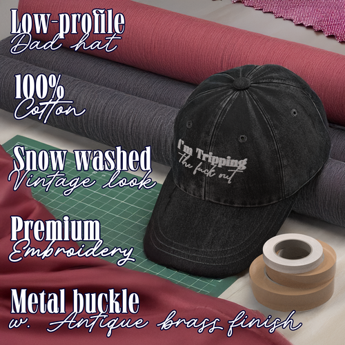 Vintage Dad Hat – I’m Tripping (Alt)
