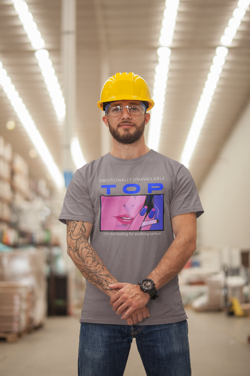 "Emotionally Unavailable Top" Unisex Tee