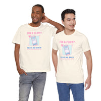 Text Me Back – Unisex Tee