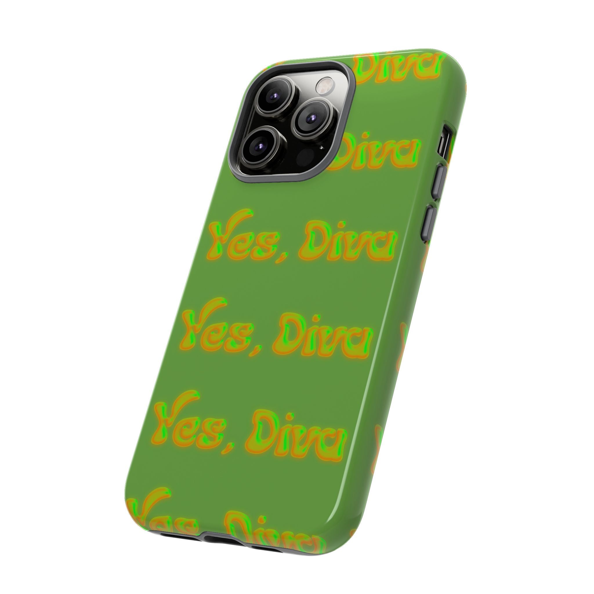 Phone Case – YES, DIVA (Tough/Gloss)
