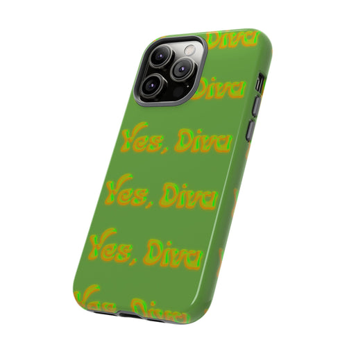 Phone Case – YES, DIVA (Tough/Gloss)