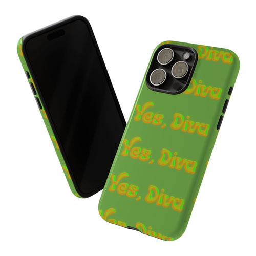 Phone Case – YES, DIVA (Tough/Gloss)