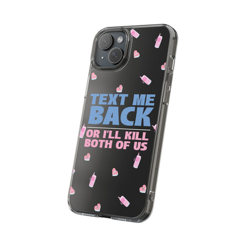 Phone Case – Text Me Back (Flirtation & Frustration)