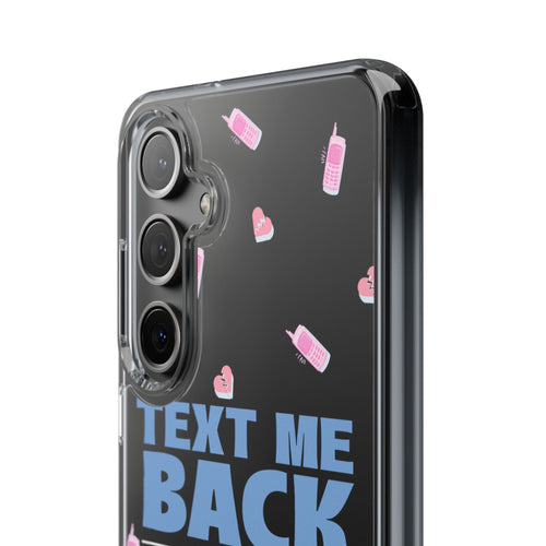 Phone Case – Text Me Back (Flirtation & Frustration)