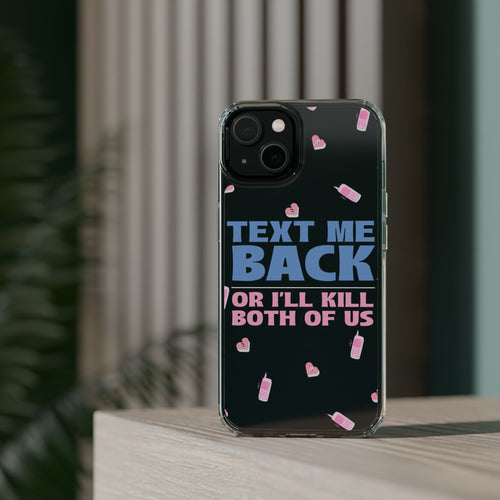 Phone Case – Text Me Back (Flirtation & Frustration)