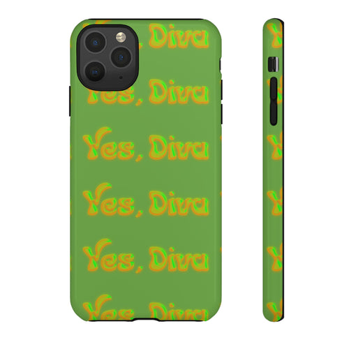 Phone Case – YES, DIVA (Tough/Gloss)
