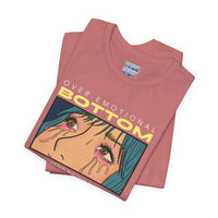 “Overemotional Bottom” Graphic Tee