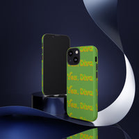 Phone Case – YES, DIVA (Tough/Gloss)