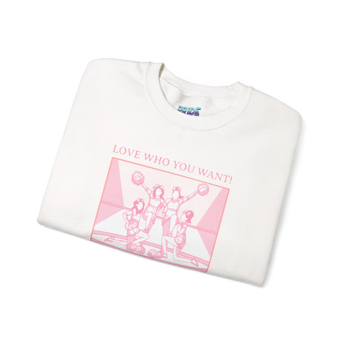 Graphic Sweatshirt – Love Who You Want (Dark Humor)