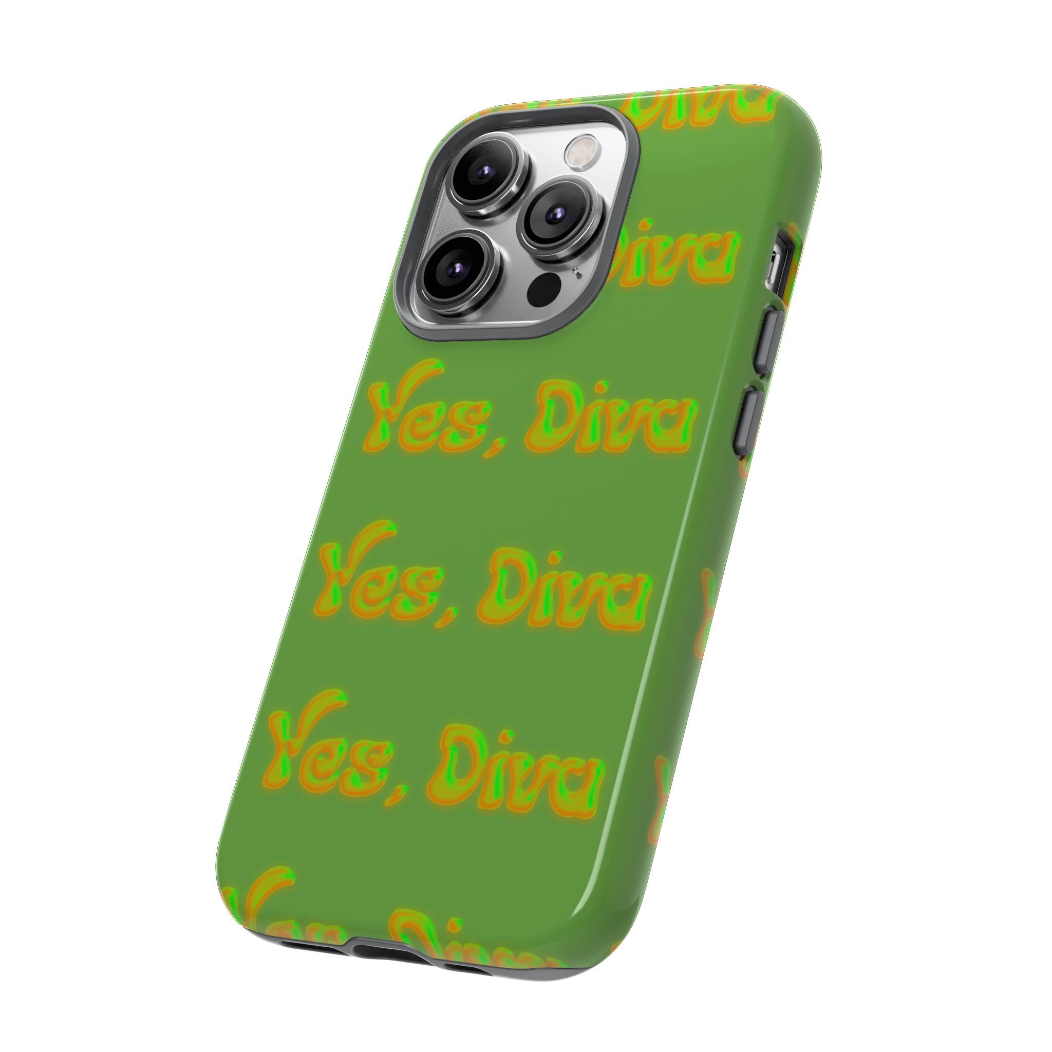 Phone Case – YES, DIVA (Tough/Gloss)