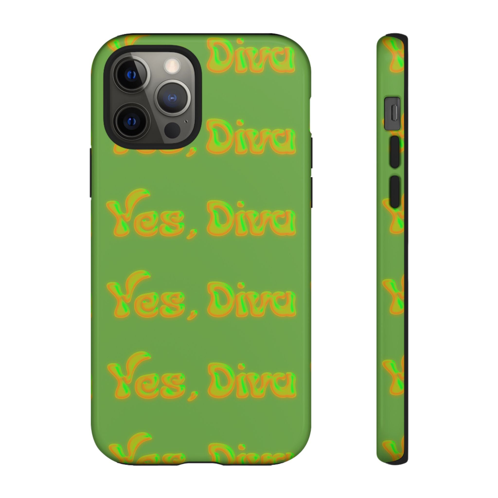 Phone Case – YES, DIVA (Tough/Gloss)