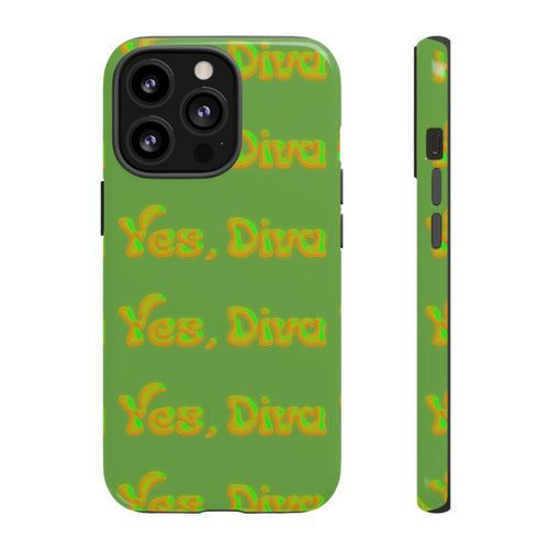 Phone Case – YES, DIVA (Tough/Gloss)
