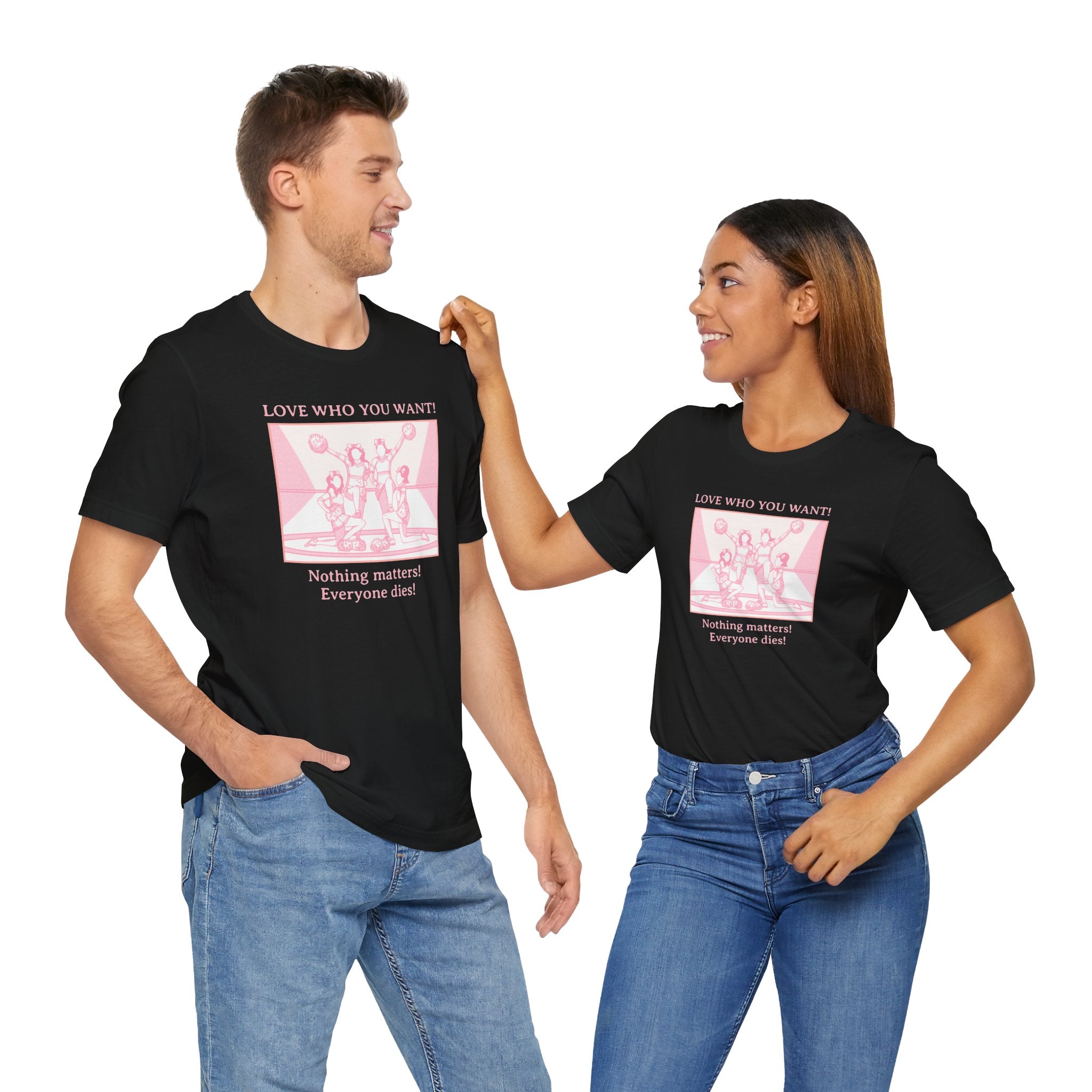 Love Who You Want – Cheerleaders Tee