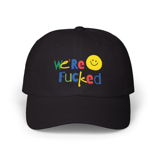 Dad Cap – We’re F*cked (Embroidery)