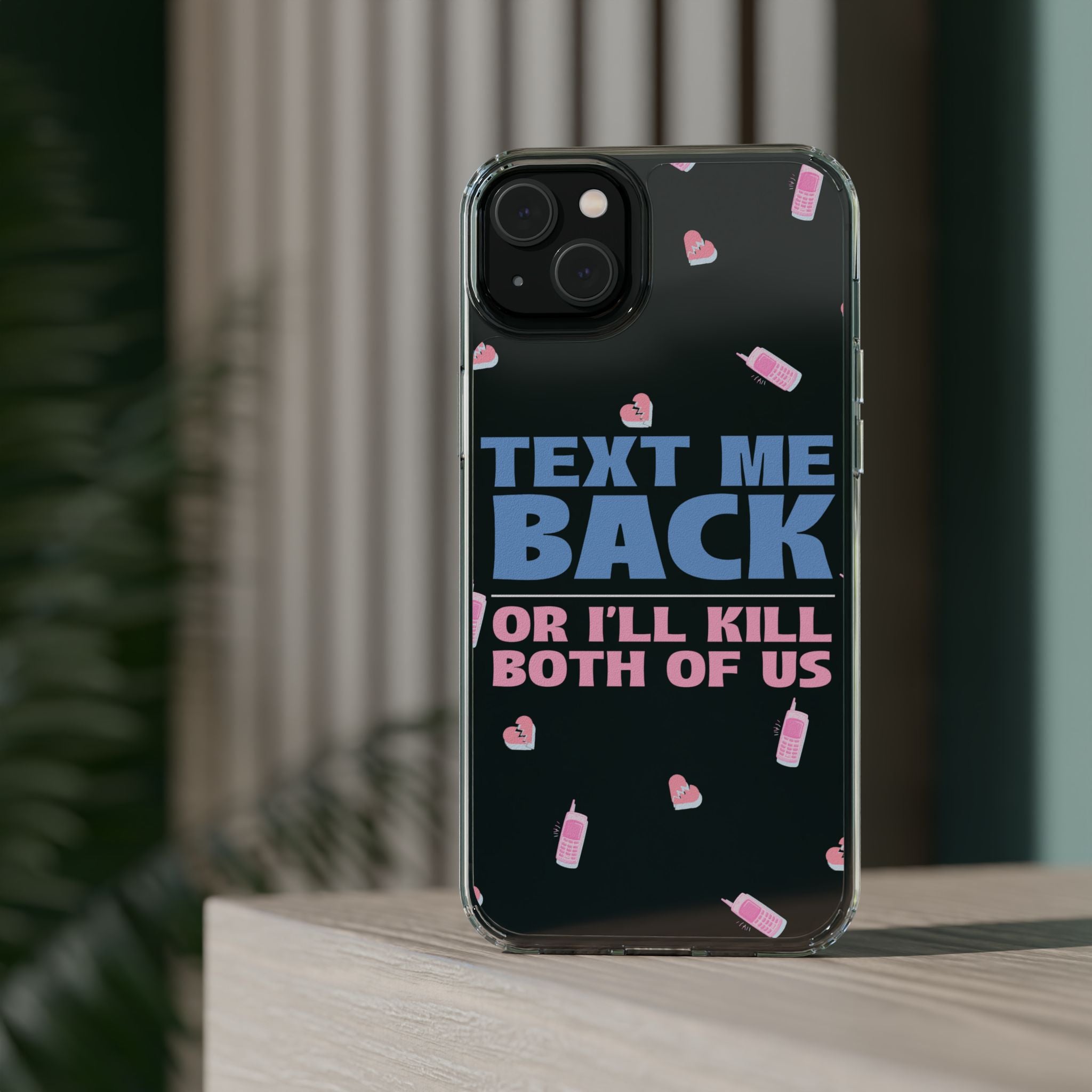 Phone Case – Text Me Back (Flirtation & Frustration)