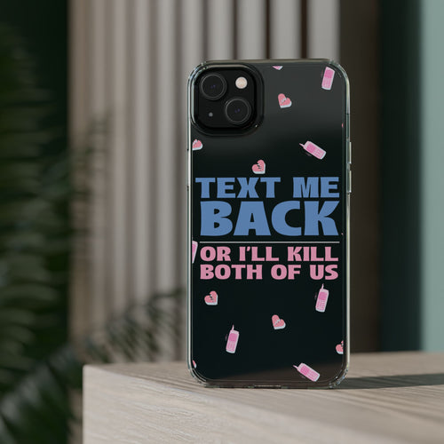 Phone Case – Text Me Back (Flirtation & Frustration)