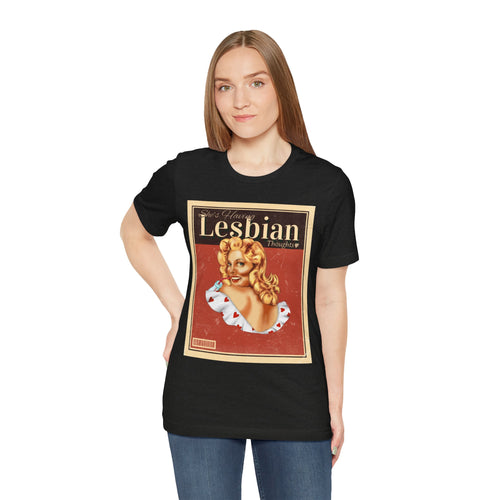 She’s Having Lesbian Thoughts – Retro Tee