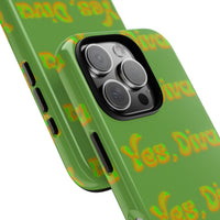 Phone Case – YES, DIVA (Tough/Gloss)