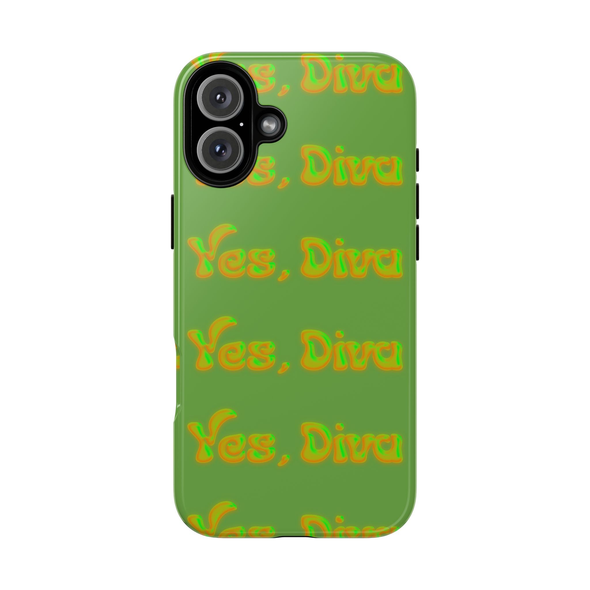 Phone Case – YES, DIVA (Tough/Gloss)