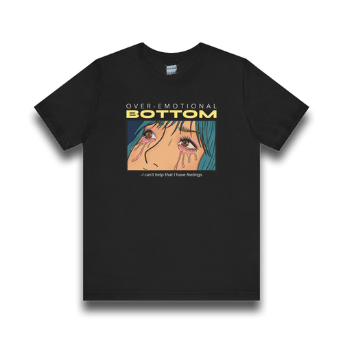 “Overemotional Bottom” Graphic Tee
