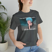 I’m Not Like Other Girls – Unisex Tee