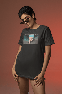 I’m Not Like Other Girls – Unisex Tee